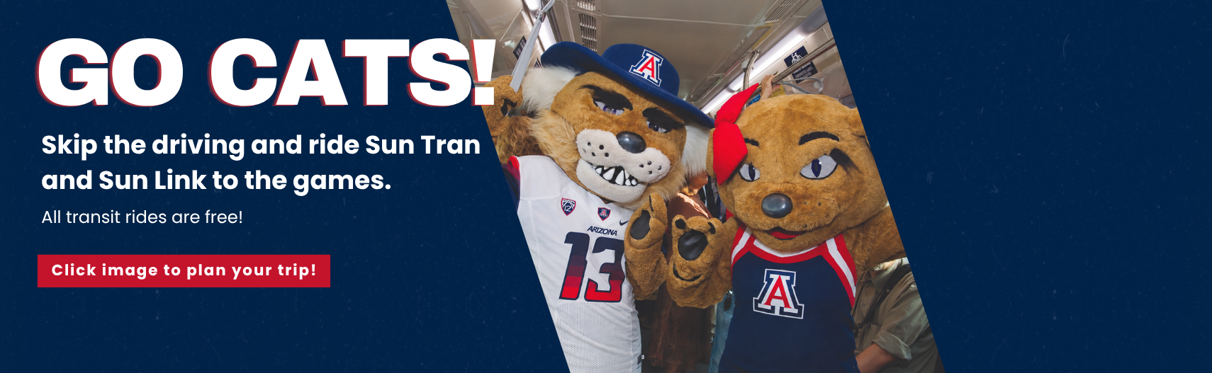 U of A mascots Wilbur and Wilma on the Sun Link streetca.